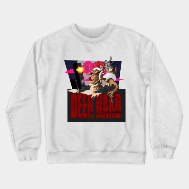 Deer Hard Crewneck Sweatshirt by Ace13creations